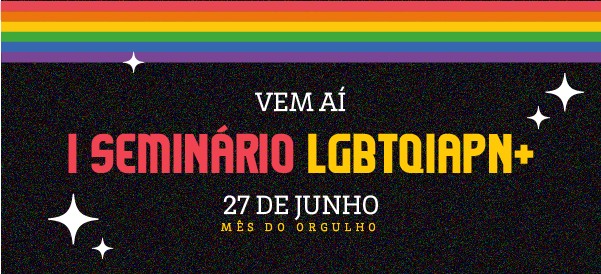 I Seminário LGBTQIAPN+ da Ales discute direitos, respeito e cidadania
