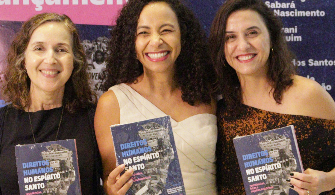 Livro | “Direitos Humanos no Espírito Santo: resistências, lutas e sujeitos históricos”